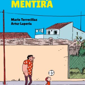 UNA PEQUEÑA MENTIRA