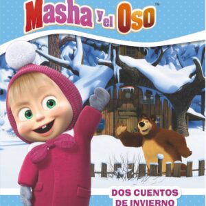 Dos cuentos de invierno. Masha y el Oso
