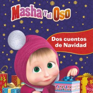 Dos cuentos de Navidad. Masha y el Oso