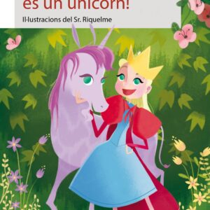 UN UNICORN, ÉS UN UNICORN!