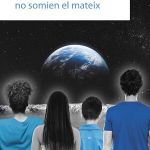 Quatre persones diferents no somien el mateix