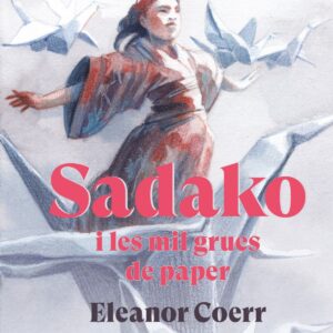 Sadako i les mil grues de paper