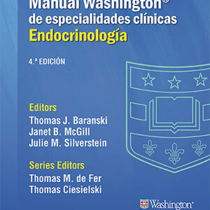 MANUAL WASHINGTON DE ESPECIALIDADES CLINICAS.ENDOCRINOLOGIA