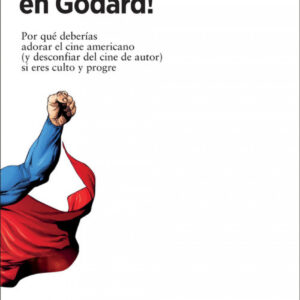¡ME CAGO EN GODARD!