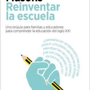 Reinventar la escuela