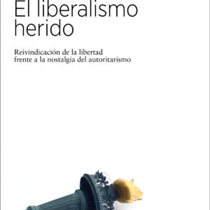 El liberalismo herido