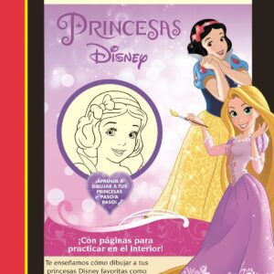 Aprende a dibujar a las Princesas Disney (Crea, juega y aprende con Disney)