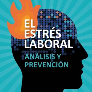 EL ESTRÉS LABORAL
