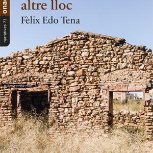 Lluny de qualsevol altre lloc