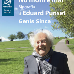No moriré mai. Biografia d'Eduard Punset