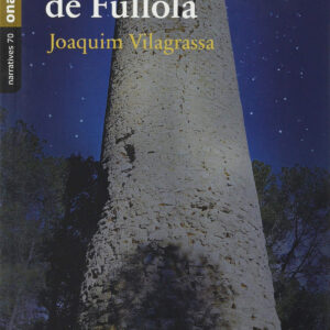 Les marfantes de Fullola