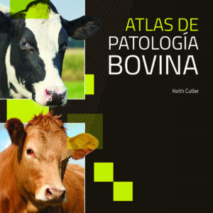 ATLAS DE PATOLOGÍA BOVINA