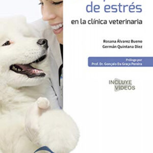 Manejo libre de estrés en la clínica veterinaria