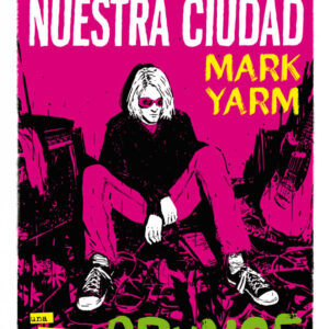 Todo el mundo adora nuestra ciudad