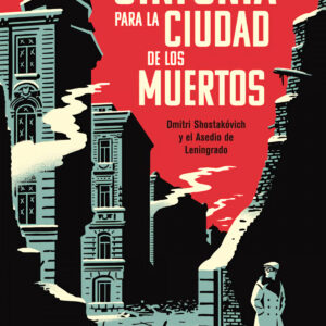 Sinfonía para la ciudad de los muertos