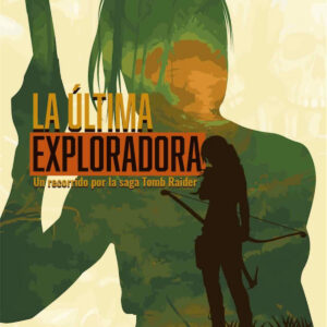La última exploradora