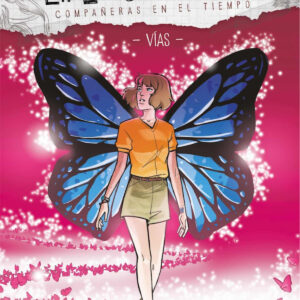 LIFE IS STRANGE COMPAÑEROS EN EL TIEMPO VIAS