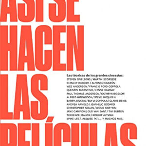 ASI SE HACEN LAS PELICULAS
