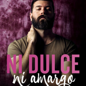 NI DULCE NI AMARGO