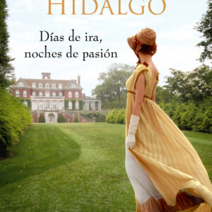 Días de ira, noches de pasión (Un romance en Londres 3)