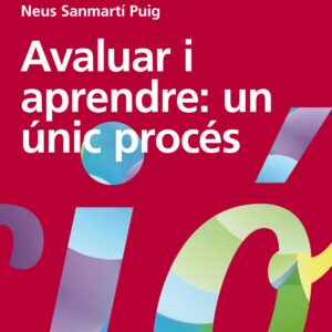 AVALUAR I APRENDRE: UN UNIC PROCÉS