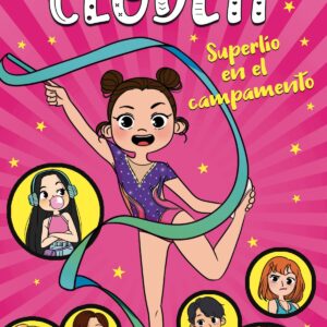 Superlio en el campamento (El mundo de Clodett 2)