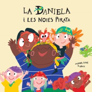 LA DANIELA I LES NOIES PIRATA