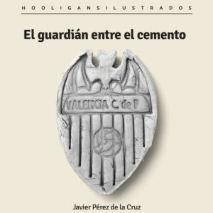El guardián entre el cemento