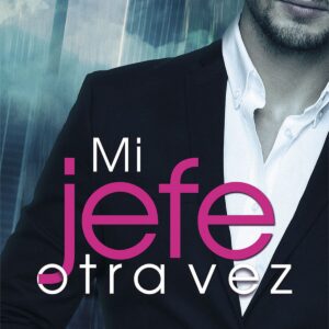 MI JEFE OTRA VEZ