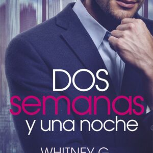 DOS SEMANAS Y UNA NOCHE
