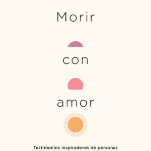 Morir con amor