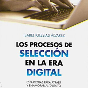 Los Procesos de Selección en la era Digital