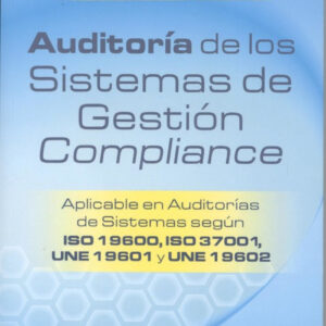 Auditoría de los sistemas de gestión compliance