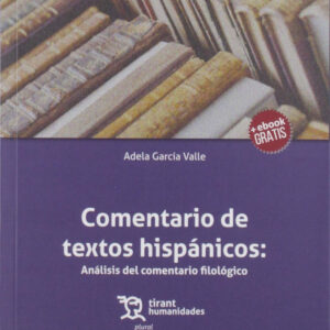 Comentario de textos hispánicos:Análisis del comentario filológico