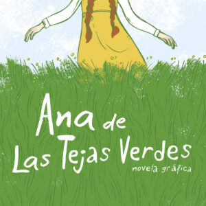 Ana de las Tejas Verdes
