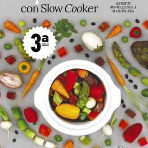 #TOPADENTRO CON SLOW COOKER