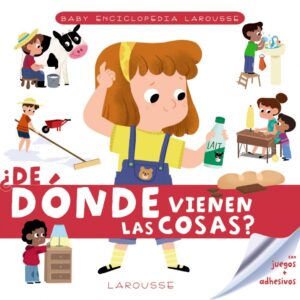 Baby enciclopedia. ¿De dónde vienen las cosas?
