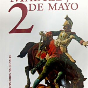 MADRID, 2 DE MAYO