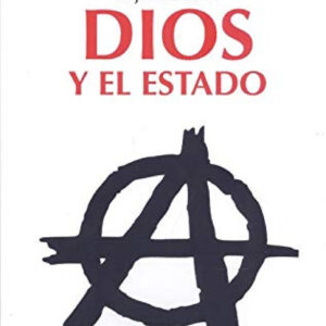 DIOS Y EL ESTADO