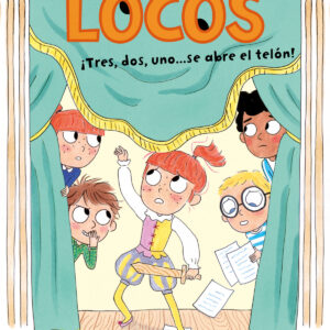 Tres, dos uno... ¡Se abre el telón! (Cole de locos 6)
