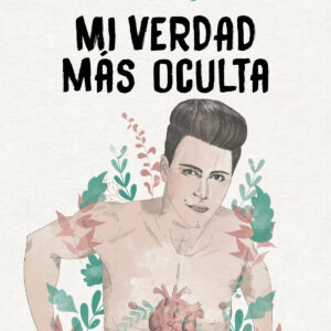 Mi verdad más oculta