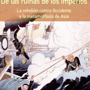 DE LAS RUINAS DE LOS IMPERIOS