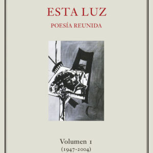 ESTA LUZ (1947-2004)
