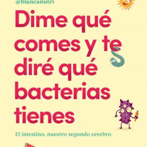 Dime qué comes y te diré qué bacterias tienes