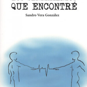 LOS SENTIMIENTOS QUE ENCONTRÉ