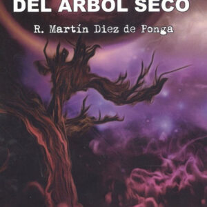 LOS FRUTOS DEL ÁRBOL SECO