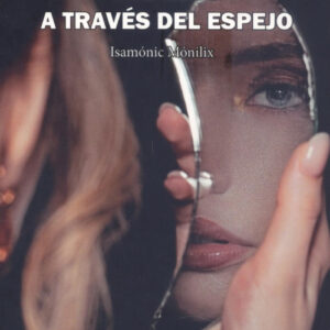 MIS OJOS A TRAVÉS DEL ESPEJO