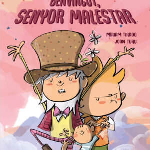 Benvingut, senyor Malestar