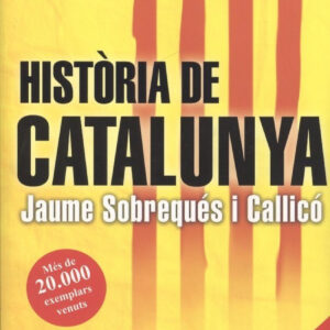 HISTÒRIA DE CATALUNYA