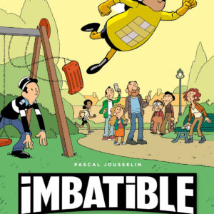 Imbatible. 2. Superheroi de proximitat